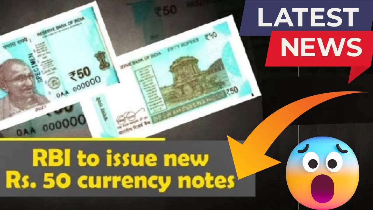RBI to Issue New Rs 50 Notes
